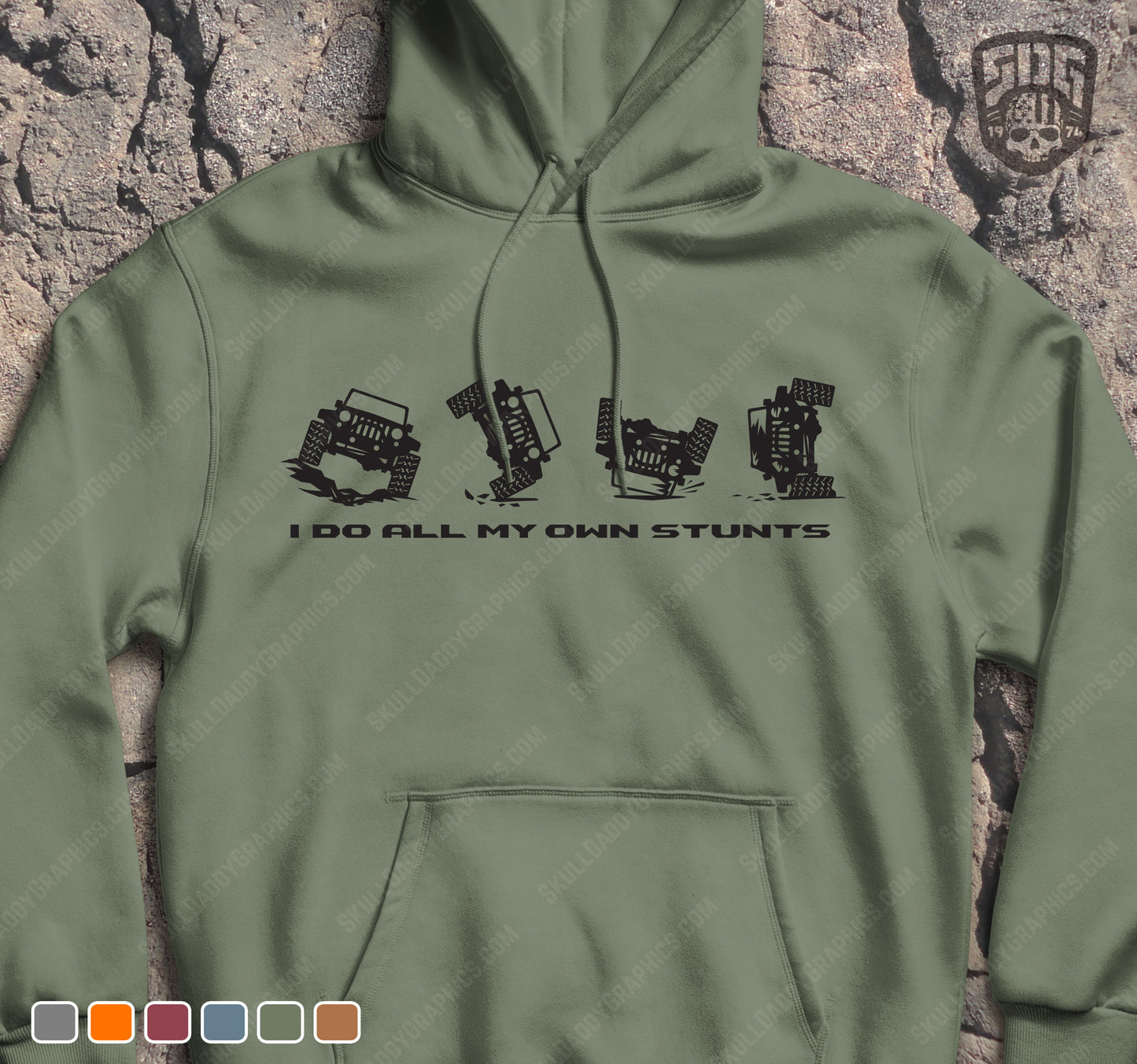 I Do All My Own Stunts hoodie