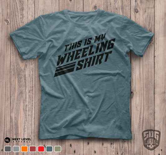 This is My Wheeling Shirt t-shirt