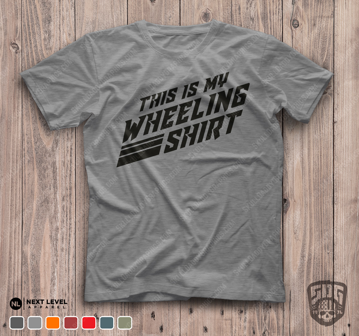 This is My Wheeling Shirt t-shirt